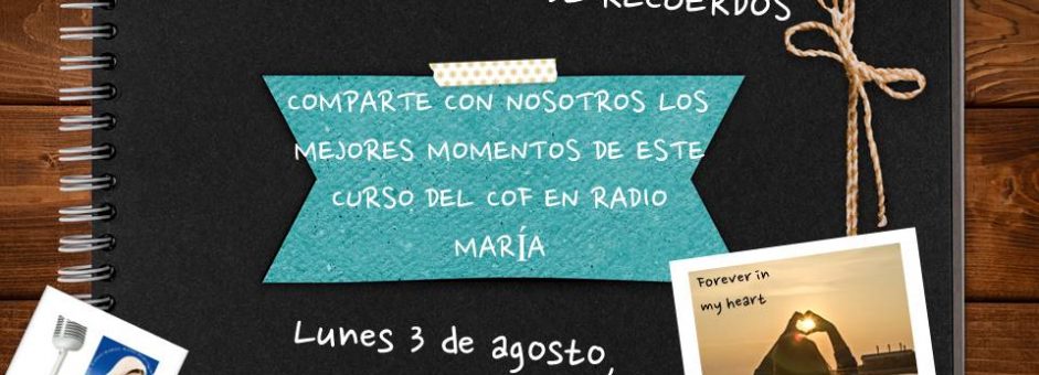 Una intensa colaboración con Radio María…