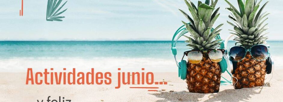¡Actividades junio!