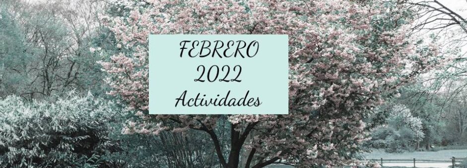 Actividades externas del COF -febrero 2022- sin olvidar…